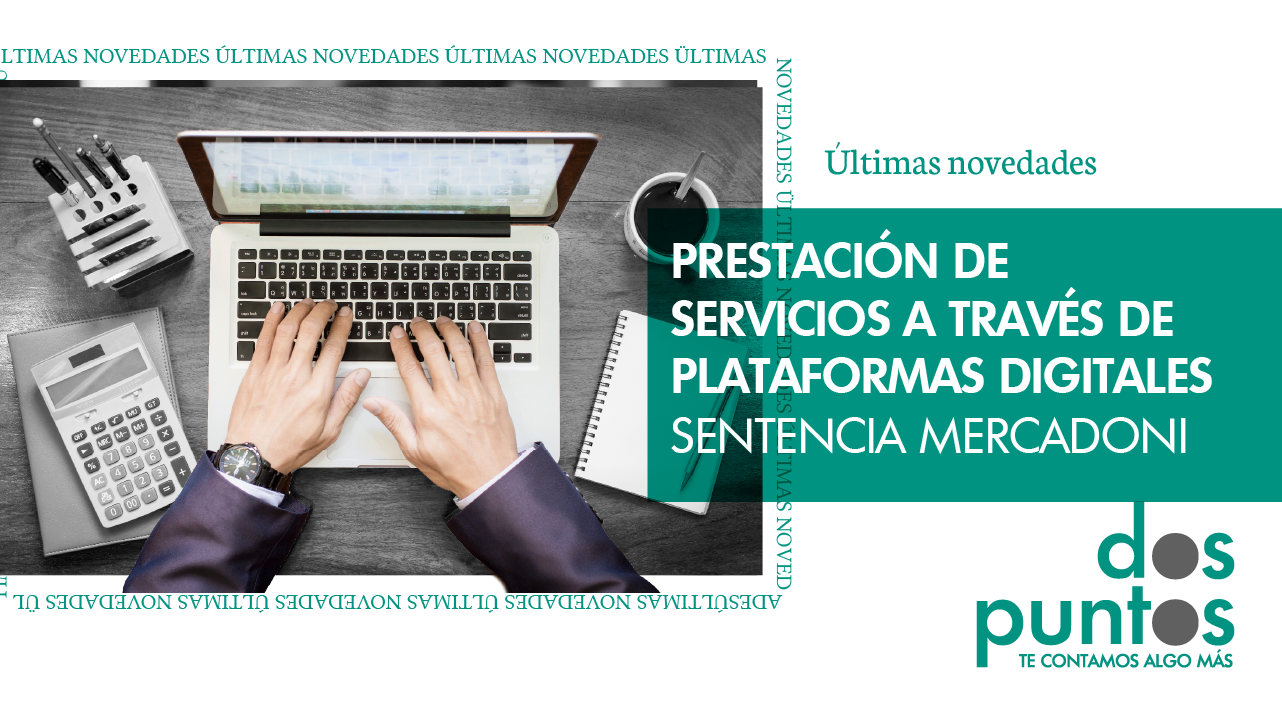 Prestación de servicios a través de plataformas digitales Sentencia Mercadoni