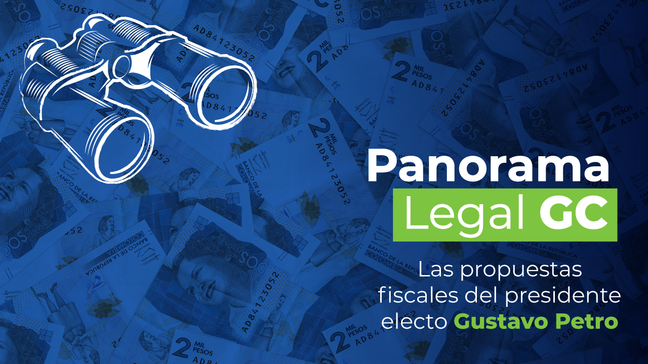 Las propuestas fiscales del presidente electo Gustavo Petro