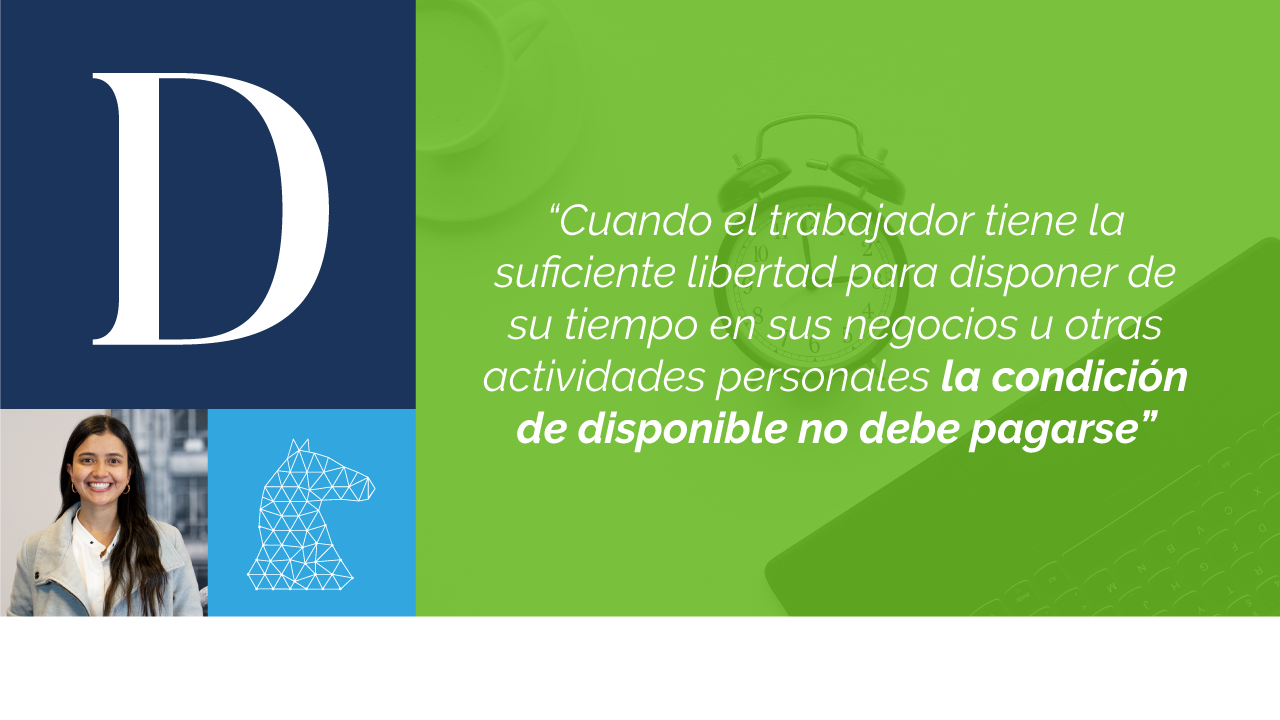 ¿Se debe pagar a los trabajadores por estar disponibles?