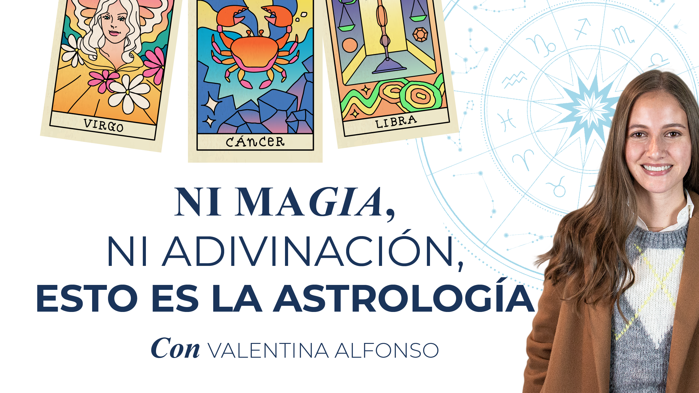 Ni magia, ni adivinación, esto es la Astrología