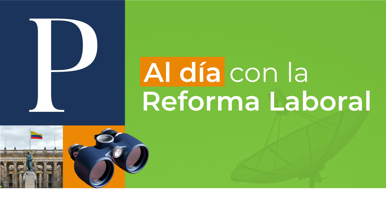 Procedimiento legislativo de la Reforma Laboral